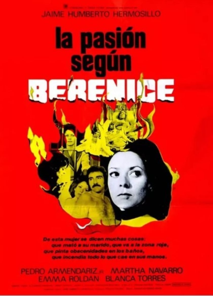 Cine Club en Cartelera: “La pasión según Berenice”. Día Nacional del Cine Mexicano.