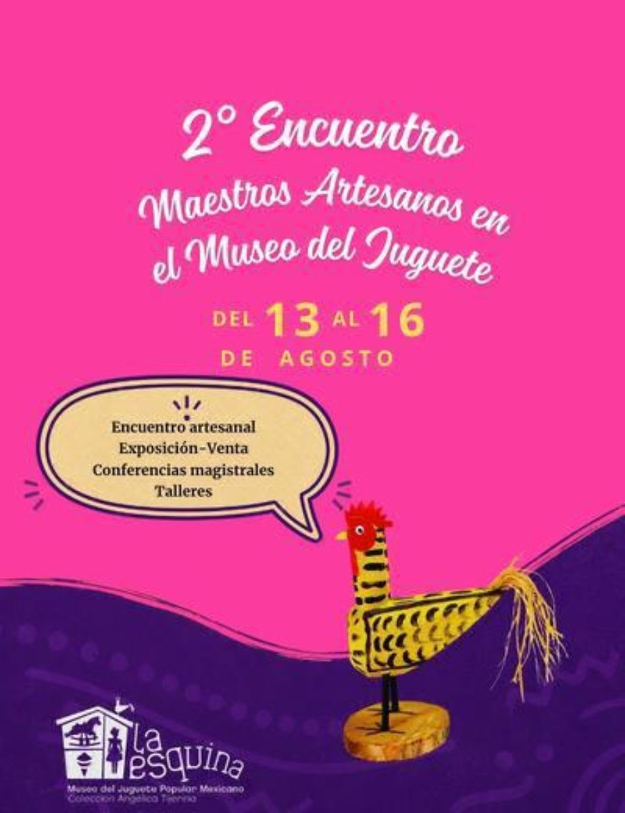 Imagen de 2°. Encuentro de Maestros Artesanos en el Museo del Juguete Popular